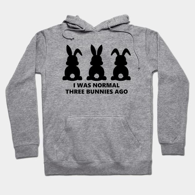 i was normal 3 bunnies ago Hoodie by youki